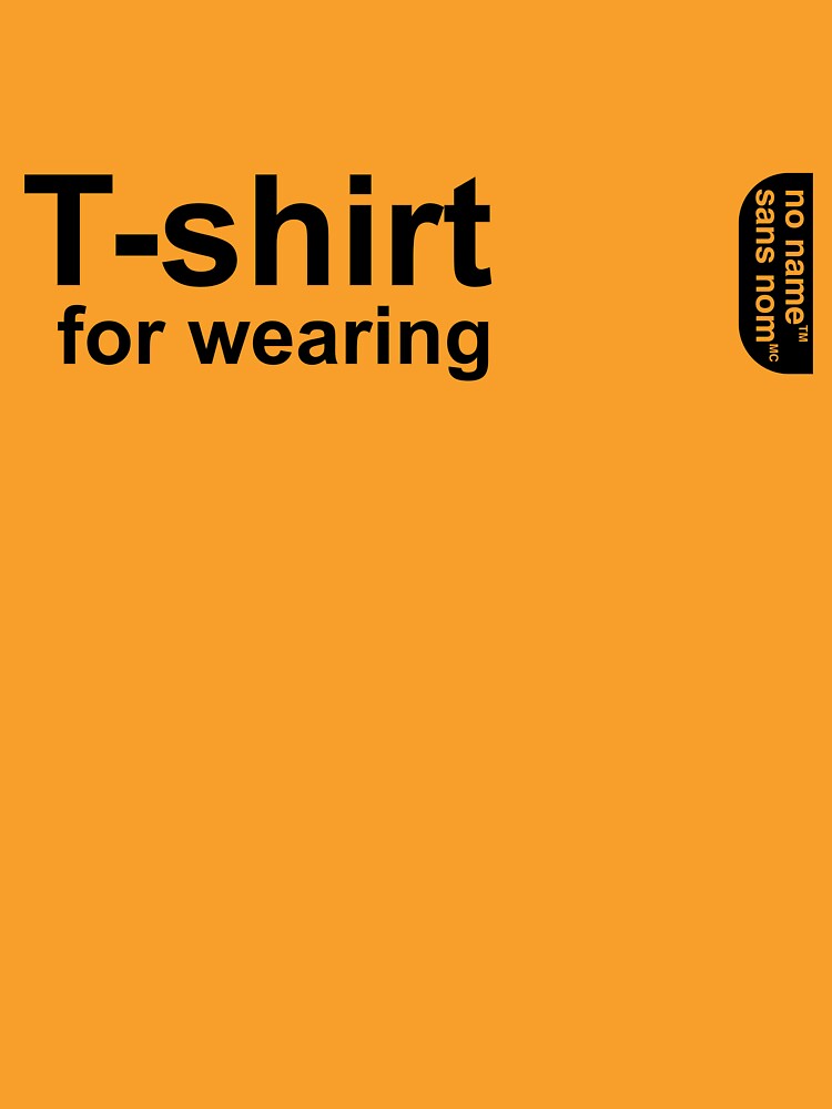 No Name T-Shirt